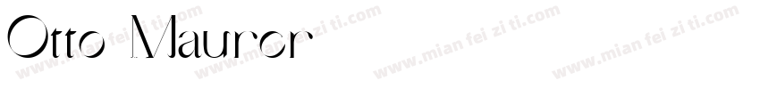 Otto Maurer字体转换